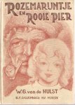 Hulst, W.G. van de - Rozemarijntje en Rooie Pier