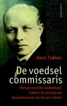 Kees Tukker - De voedselcommissaris
