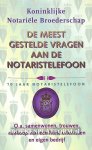 Exter-Versteeg, R.A. van - De meest gestelde vragen aan de Notaristelefoon