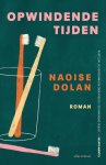 Naoise Dolan - Opwindende tijden