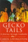 Carol Livingston 270706 - Gecko tails a journey through Cambodia