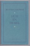 Sauer, Monika - Huis en hemel