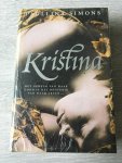 Paullina Simons - Kristina, het geheim van haar dood is het mysterie van haar leven, NIEUW