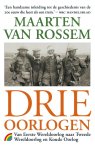 Maarten van Rossem 232181 - Drie oorlogen Van Eerste Wereldoorlog naar Tweede Wereldoorlog en Koude Oorlog