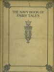 Hilda Pearce / illustr. E.S. Farmer. - The navy book of fairy tales.