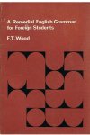 Wood, F.T. - A remedial English Grammar for Foreign Students