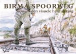 Otto Kreefft - Birma Spoorweg