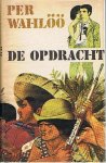 Wahlöö, Per - De opdracht