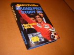 Heinz Pruller - Grand Prix Story 85 - Bedankt Niki!