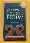TUUK, LUUK - De eerste Gouden Eeuw. Handel en scheepvaart in de vroege middeleeuwen.