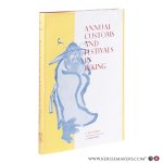 Tun Li-Ch’en - Annual Customs and Festivals in Peking. As recorded in the Yenching Sui-shih-chi.