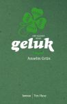 Grun , Anselm .  [ ISBN 9789020955149 ] 0513 - Geluk . ( Het  Kleine  Boek . )