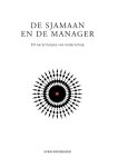 Sven Goedbloed - De Sjamaan En De Manager