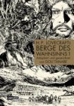 Gou Tanabe - Berge des Wahnsinns 1: H.P. Lovecrafts Berge des Wahnsinns 1