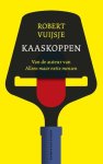 Robert Vuijsje - Kaaskoppen