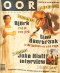 Diverse auteurs - Muziekkrant Oor 1993 nr. 19, met o.a.JURASSIC PARK (6 p.), BJÖRK (3 p. + COVER), JOHN HIATT (3,5 p.), DEAD CAN DANCE (4 p.), WIPERS (2 p.), goede staat