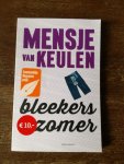 Keulen, Mensje van - Bleekers zomer / roman