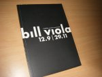 Bill Viola - Bill Viola 12.9 - 29.11