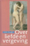 Stauffer, E.R. - Over liefde & vergeving