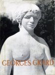GRARD - Bodart, R.: - Georges Grard. GRARD - Bodart, R.: - Georges Grard.