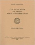 Walters, Elizabeth J. - Attic Grave Reliefs that Represent Women in the Dress of Isis (Hesperia Supplement).