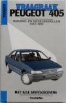 Olving P H - Vraagbaak Peugeot 405 Benzine en diesel modellen 1987-1992 Met alle afstelgegevens
