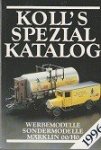Koller's - Koll's Spezial Katalog Marklin 00/H0 1989 Koller's - Koll's Spezial Katalog Marklin 00/H0 1989