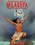 Eva van Dam - The Magic Life of Milarepa, Tibet's Great Yogi