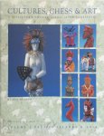 Ned Munger, [Ed.] Lisa A. Smith - Cultures, Chess & Art - Volume 3: Pacific Islands & Asia A Collector's Odyssey across Seven Continents