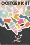 Toorn, Willem van - OOITGEDICHT - een groot aantal gedichten verzameld in een boek