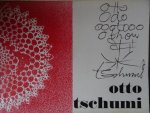 Gasser, Manuel. / Hans Derendinger. / Tschumi, Otto. - Otto Tschumi.