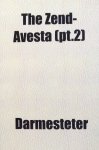 Darmesteter, James and Mills, Lawrence Heyworth - The Zend-Avesta, part 2