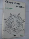 Verdier, J.G. - Ce que disent les Astres. Traite moderne d'Astrologie.