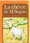 Daudet, Alphonse et Angeli, May (illustrations) - La chevre de M. Seguin - Le secret de Maitre Cornille