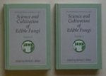 Maher, Michael J. - Science and cultivation of edible fungi [complete set of two volumes]