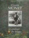 Spate, Virginia - Claude Monet. La couleur du temps