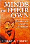Lesley J Rogers - Minds of Their Own