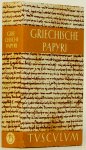 HENGSTL, J., (ED.) - Griechische Papyri aus Ägypten als Zeugnisse des öffentlichen und privaten Lebens. Griechisch-deutsch.