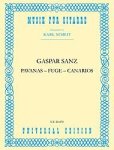 Sanz, Gaspar (ed. Karl Scheit) - Pavanas - Fuge - Canarios
