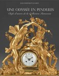 Augarde, Jean-Dominique: - A Journey Through Clocks. Masterpieces from the Parnassia Collection.
