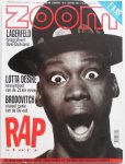  - Zoom Le magazine de l 'image Nederlandse editie Lagerfeld fotografeert Oost-Duisland Lotta Desire sexsymbool Rap Story enz Nr. 3 april/mei 1991
