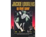 Jackie Lourens - Op dood spoor