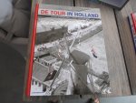 Ouwerkerk, Peter holthausen - De Tour in Holland 2 en deel 2 in cassette