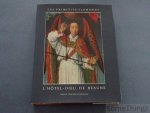 N. Veronee-Verhaegen; - Les Primitifs Flamands. L'Hôtel-Dieu de Beaune,