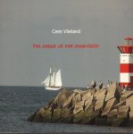 Vlieland, Cees - Het Zeegat uit met Visserslatijn, kleine paperback, gave staat