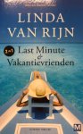 Linda van Rijn - Last Minute & Vakantievrienden (2 in 1)