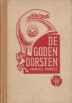 France, Anatole - De goden dorsten France, Anatole - De goden dorsten