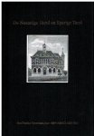 HEININGEN, E. van - De Naarstige Hand en Sparige Tand -Van Dordste Spaarbank naar ABN AMRO 1818-2010