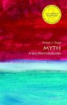Robert (sixth Century Chair In Religious Studies Segal - (1) Myth: A Very Short Introduction