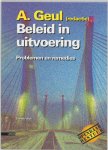 - Beleid in uitvoering